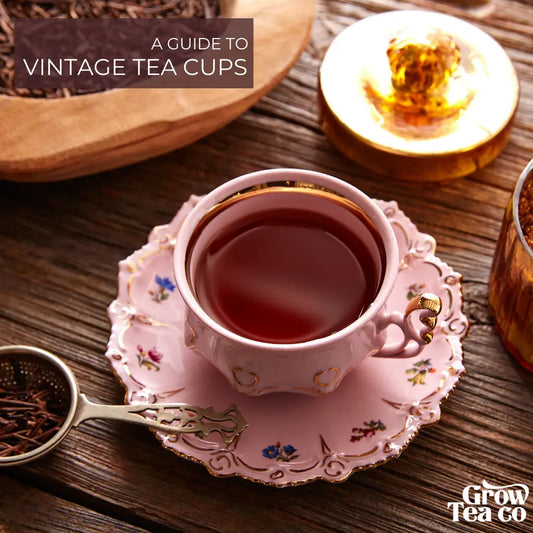 A Guide to Vintage Tea Cups